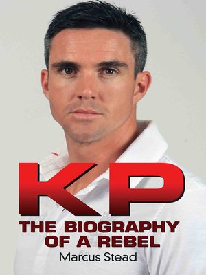 cover image of KP--Portrait of a Rebel--The Biography of Kevin Pietersen